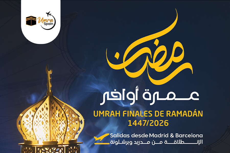 🕋 UMRAH – FINALES DE RAMADÁN 1447 H / 2026